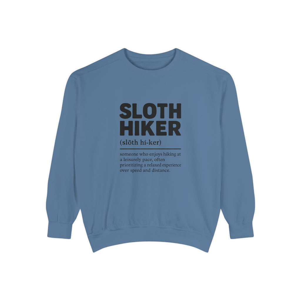 Sloth Hiker Definition Sweatshirt