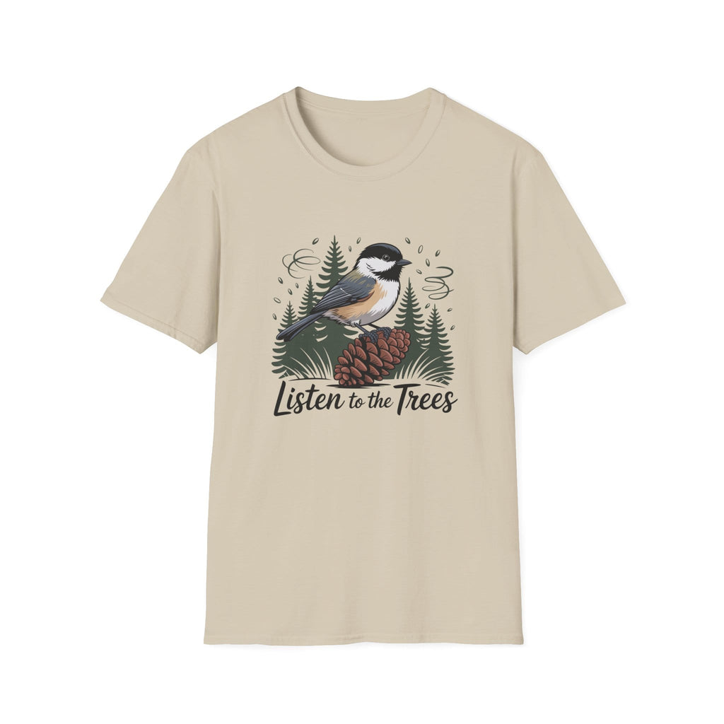 Listen To The Trees T-Shirt