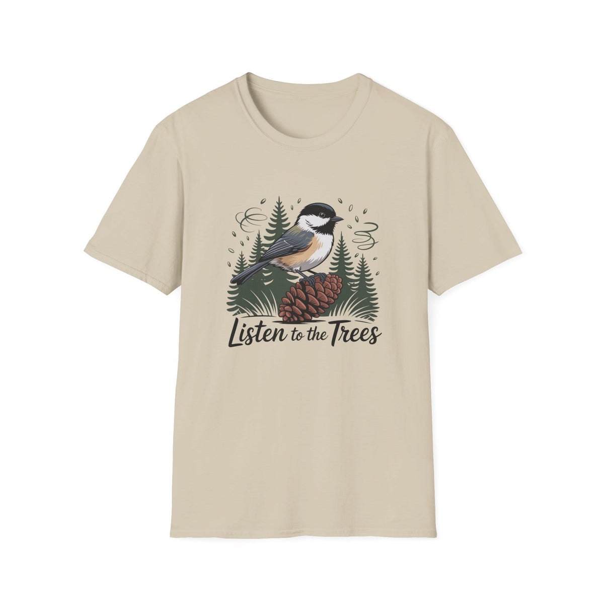 Listen To The Trees T-Shirt