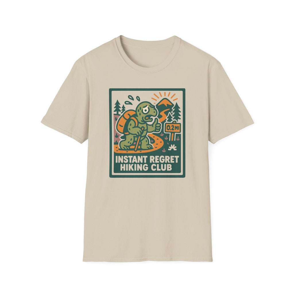 Instant Regret T-Shirt