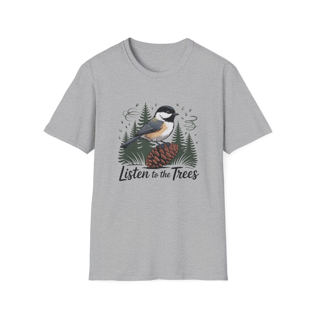 Listen To The Trees T-Shirt