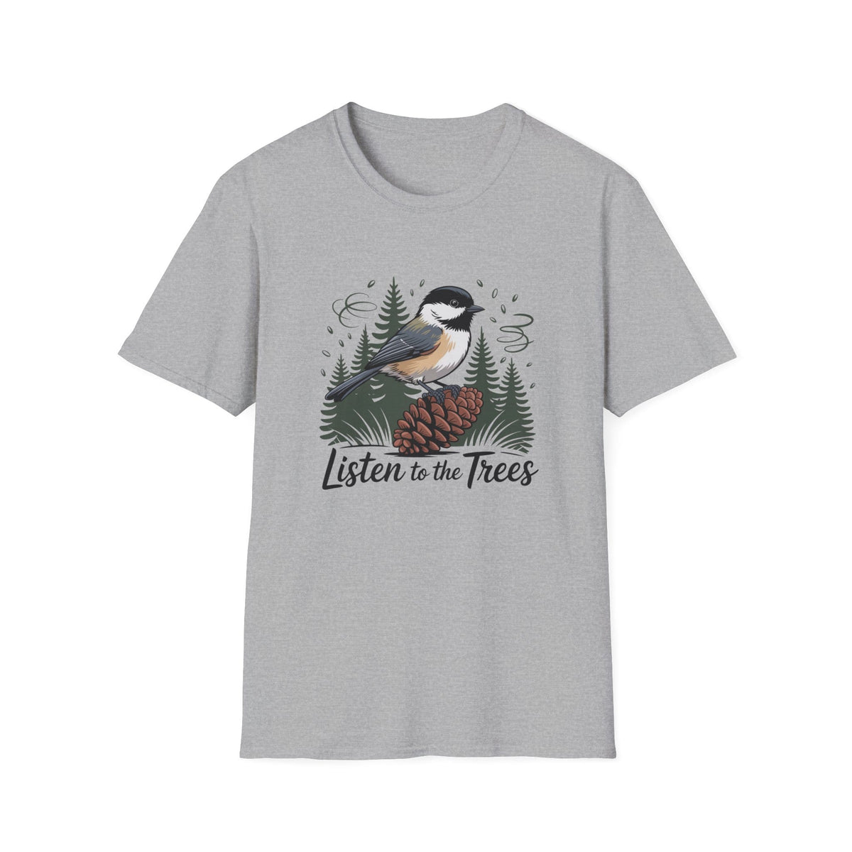 Listen To The Trees T-Shirt