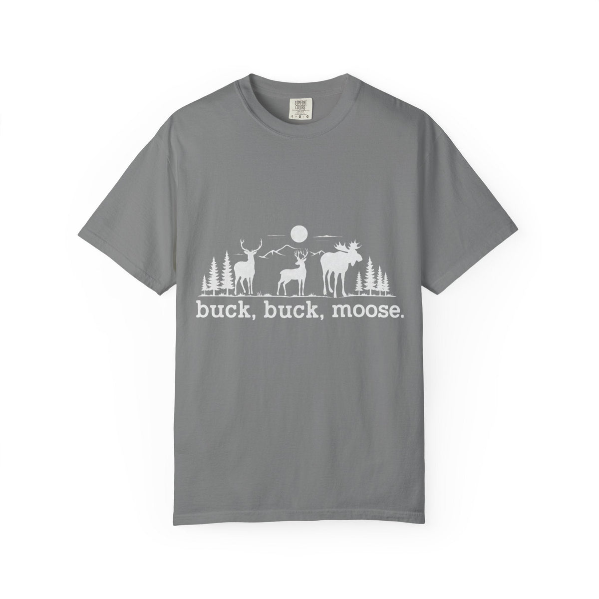 Buck Buck Moose T-Shirt