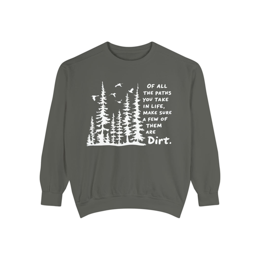 Paths In Life Sweatshirt