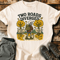 Two Roads Diverged T-Shirt