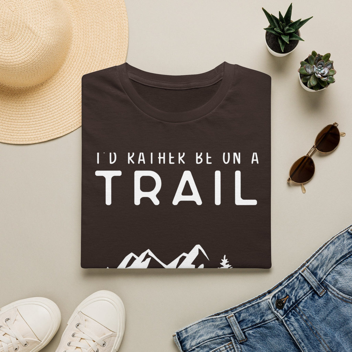 I'd Rather Be On A Trail T-Shirt
