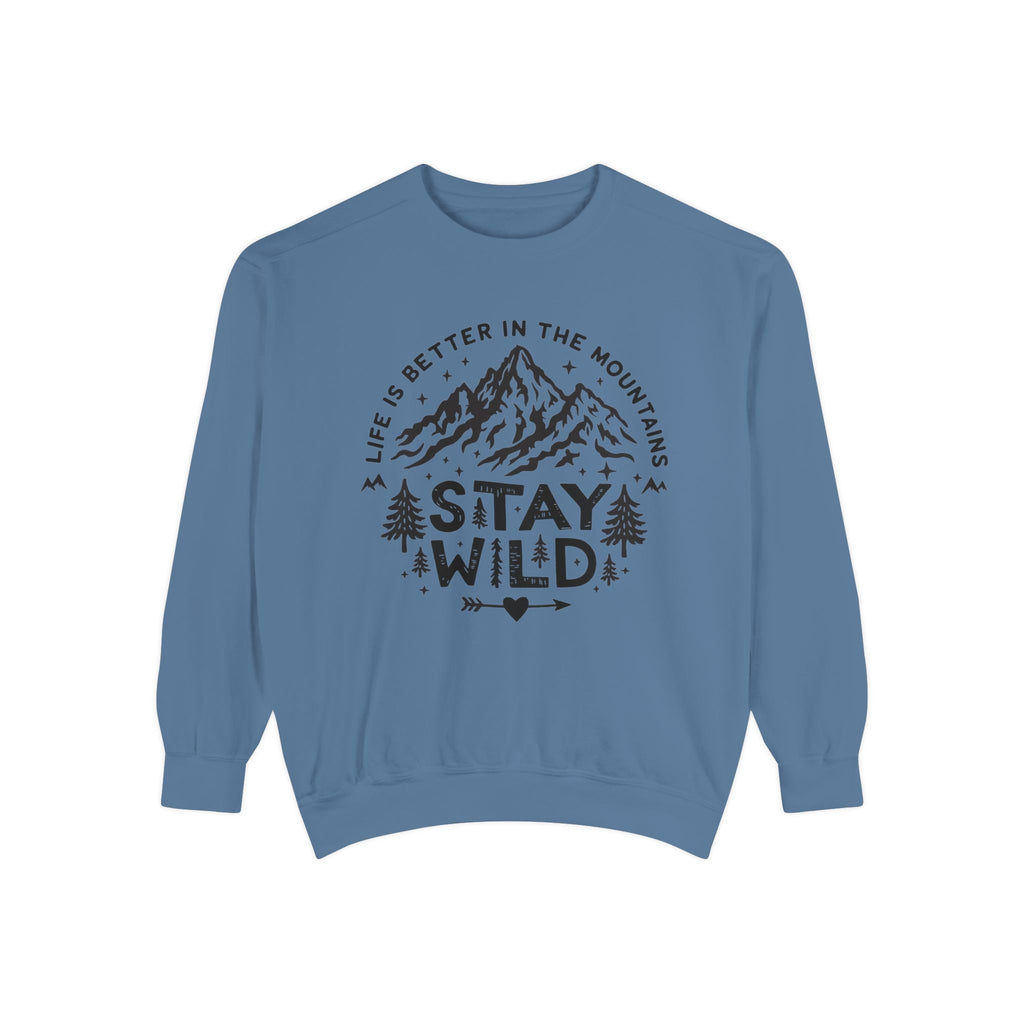 Stay Wild Sweatshirt