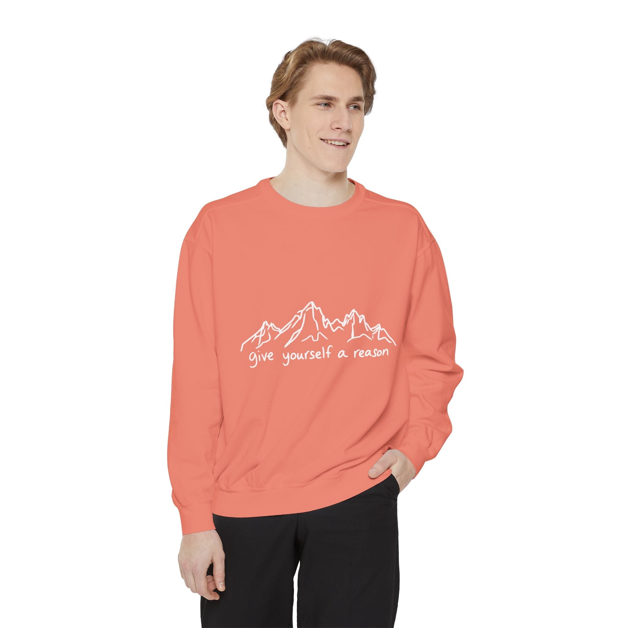 Give Yourself A Reason Sweatshirt