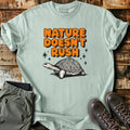 Nature Doesn't Rush T-Shirt