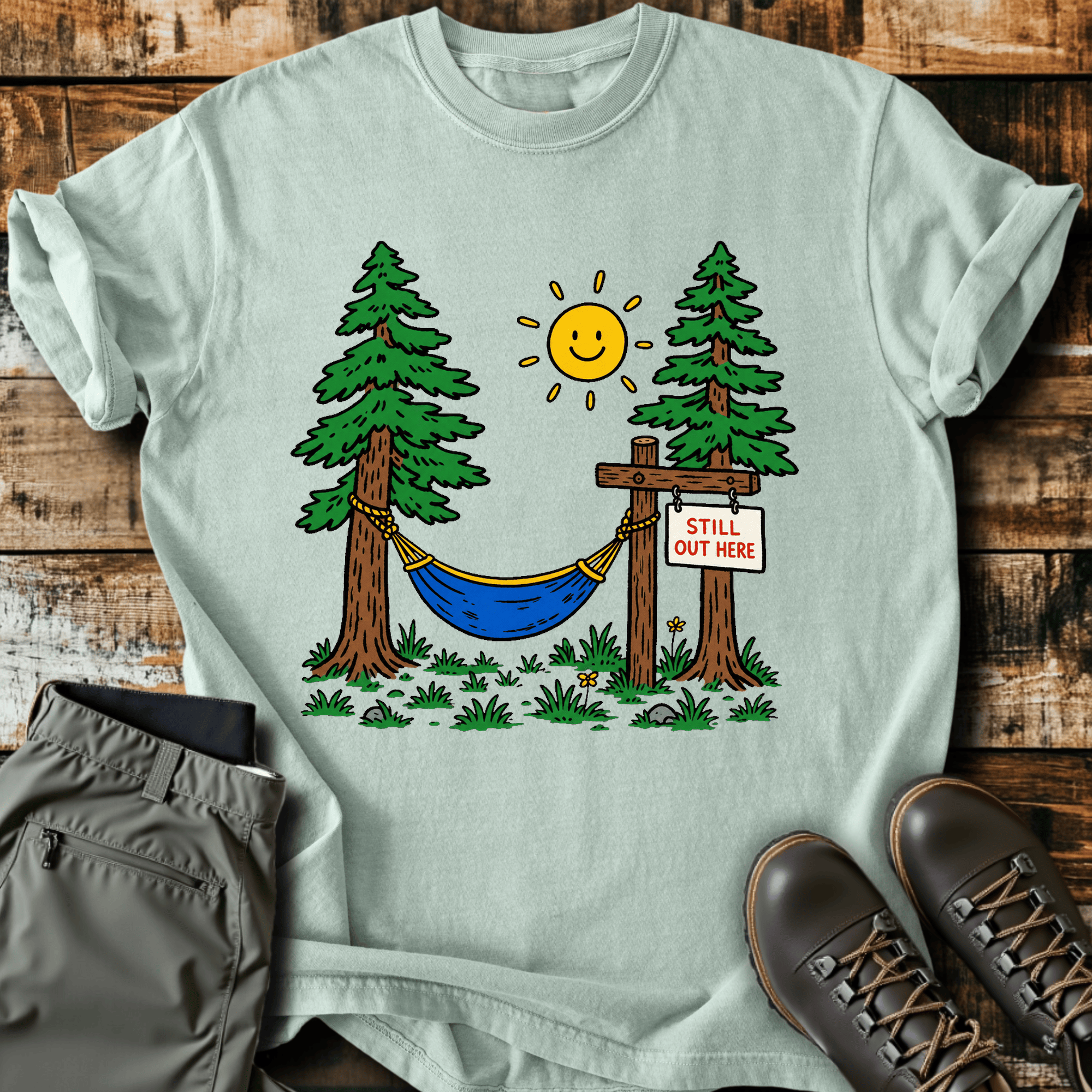 Still Out Here T-Shirt