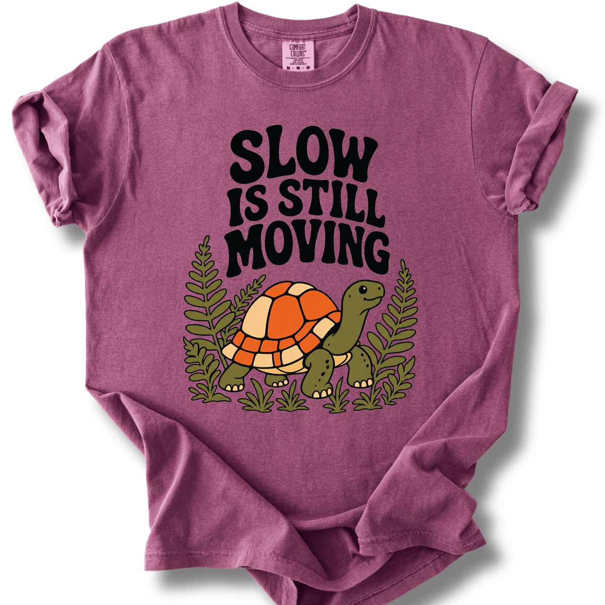 Slow Is Still Moving T-Shirt