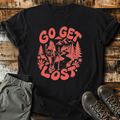 Go Get Lost T-Shirt