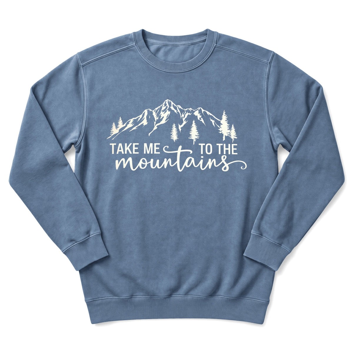 Take Me To The Mountains Script Sweatshirt