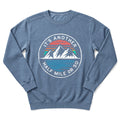 It's Another Half Mile Or So Sweatshirt