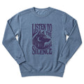 Silence Sweatshirt