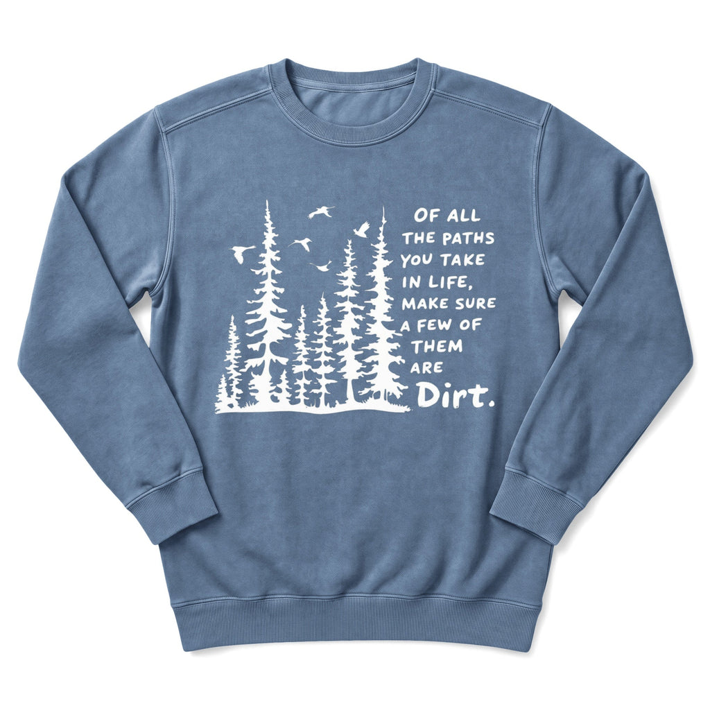Paths In Life Sweatshirt