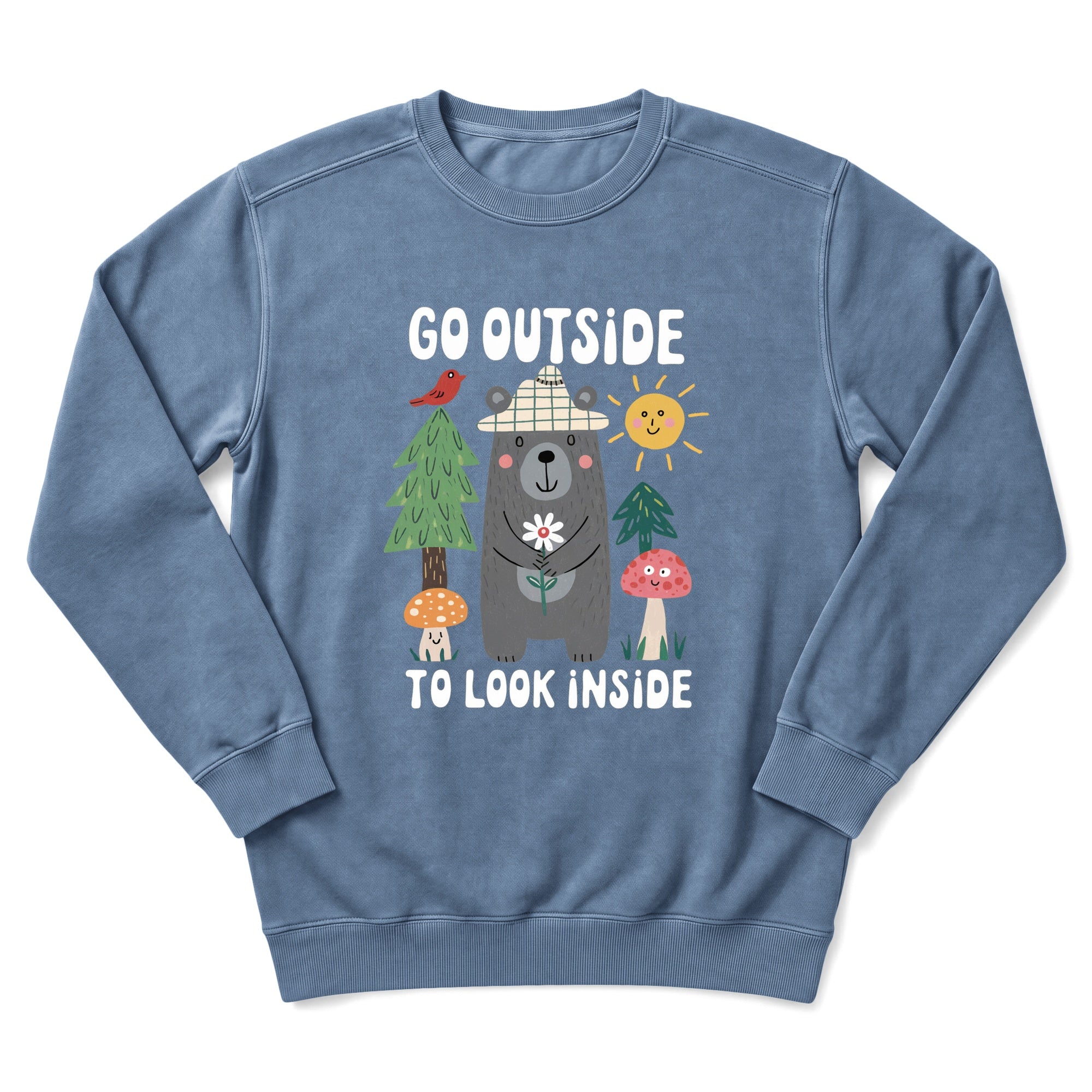 Go Outside To Look Inside Sweatshirt