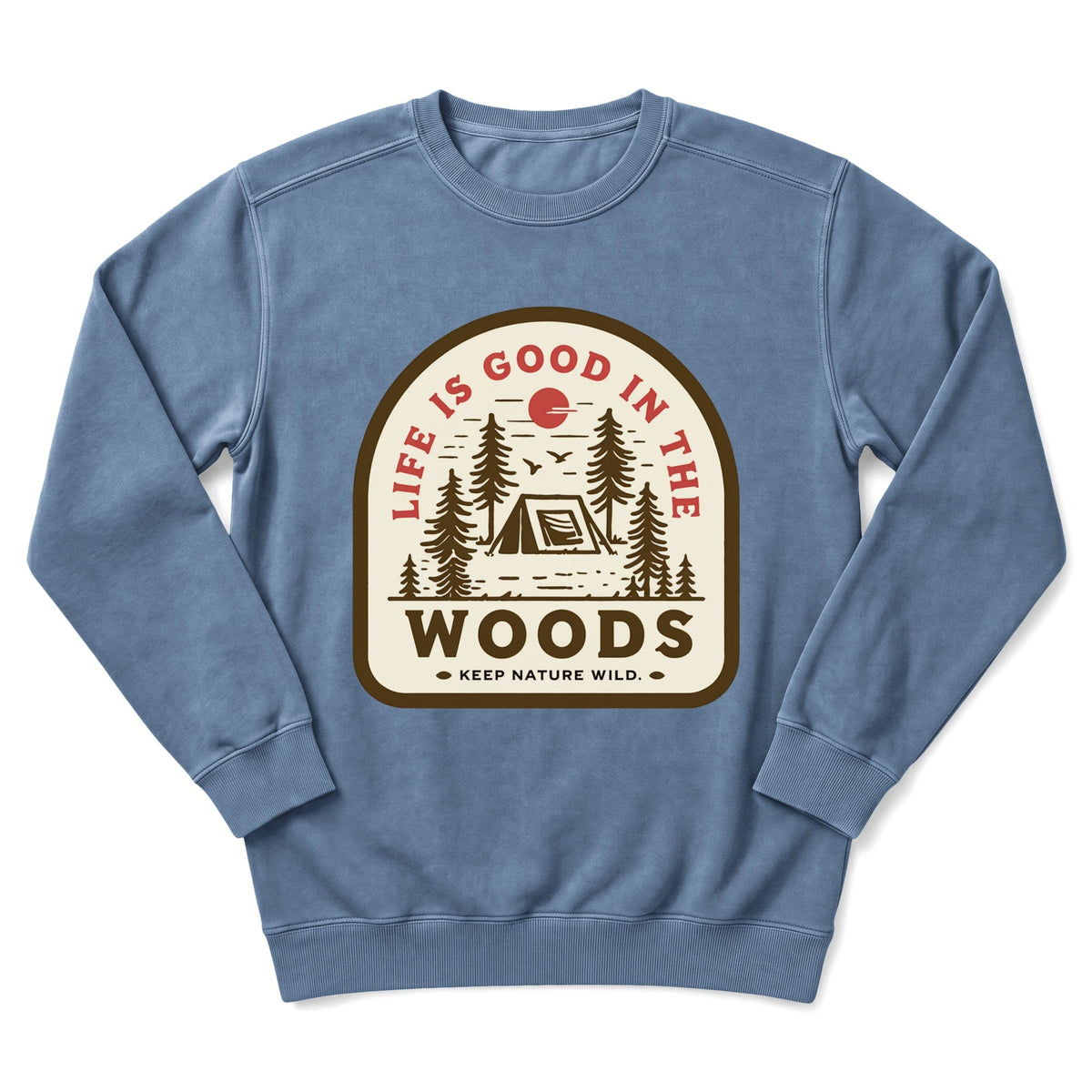 Life Is Good Sweatshirt