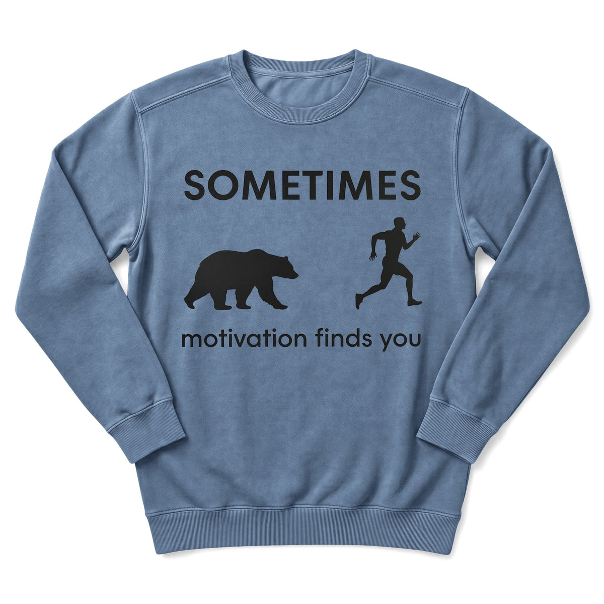 Motivation Sweatshirt