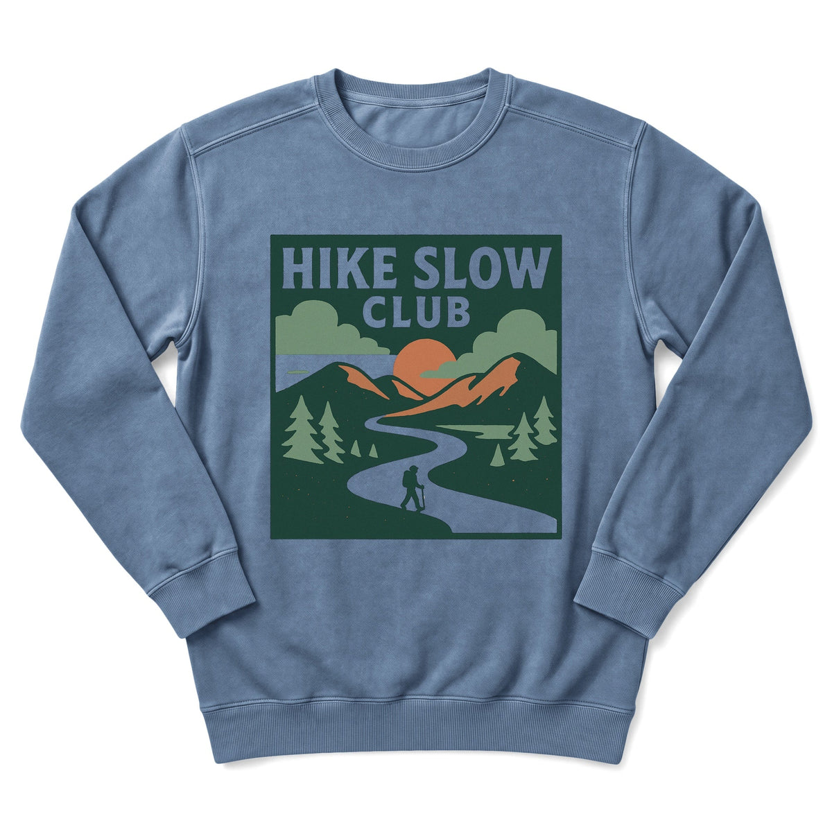 Hike Slow Club Sweatshirt