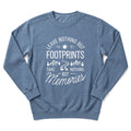 Take Memories Sweatshirt
