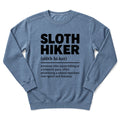 Sloth Hiker Definition Sweatshirt