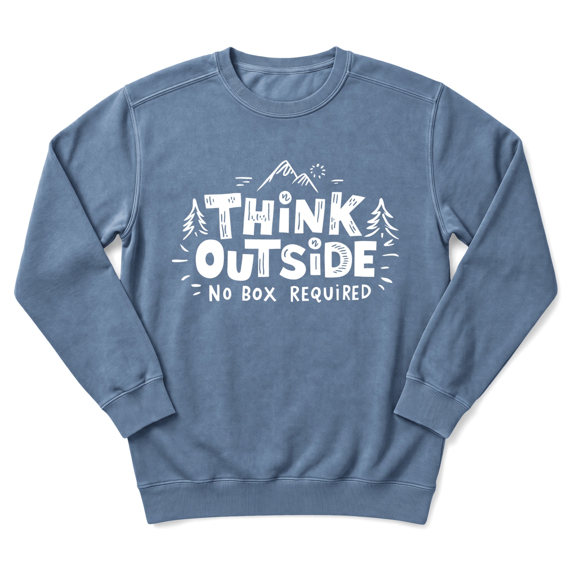 Think Outside Sweatshirt