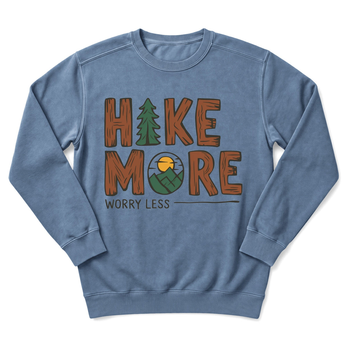 Hike More Sweatshirt