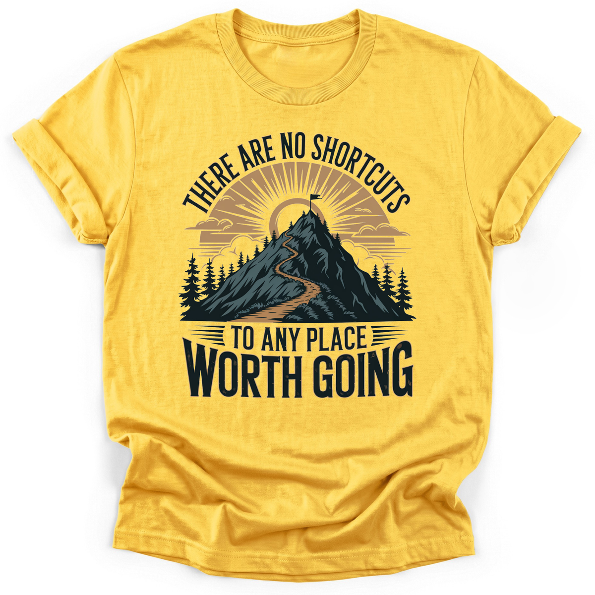 No Shortcuts T-shirt