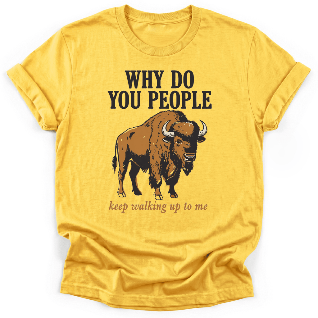 Why T-Shirt