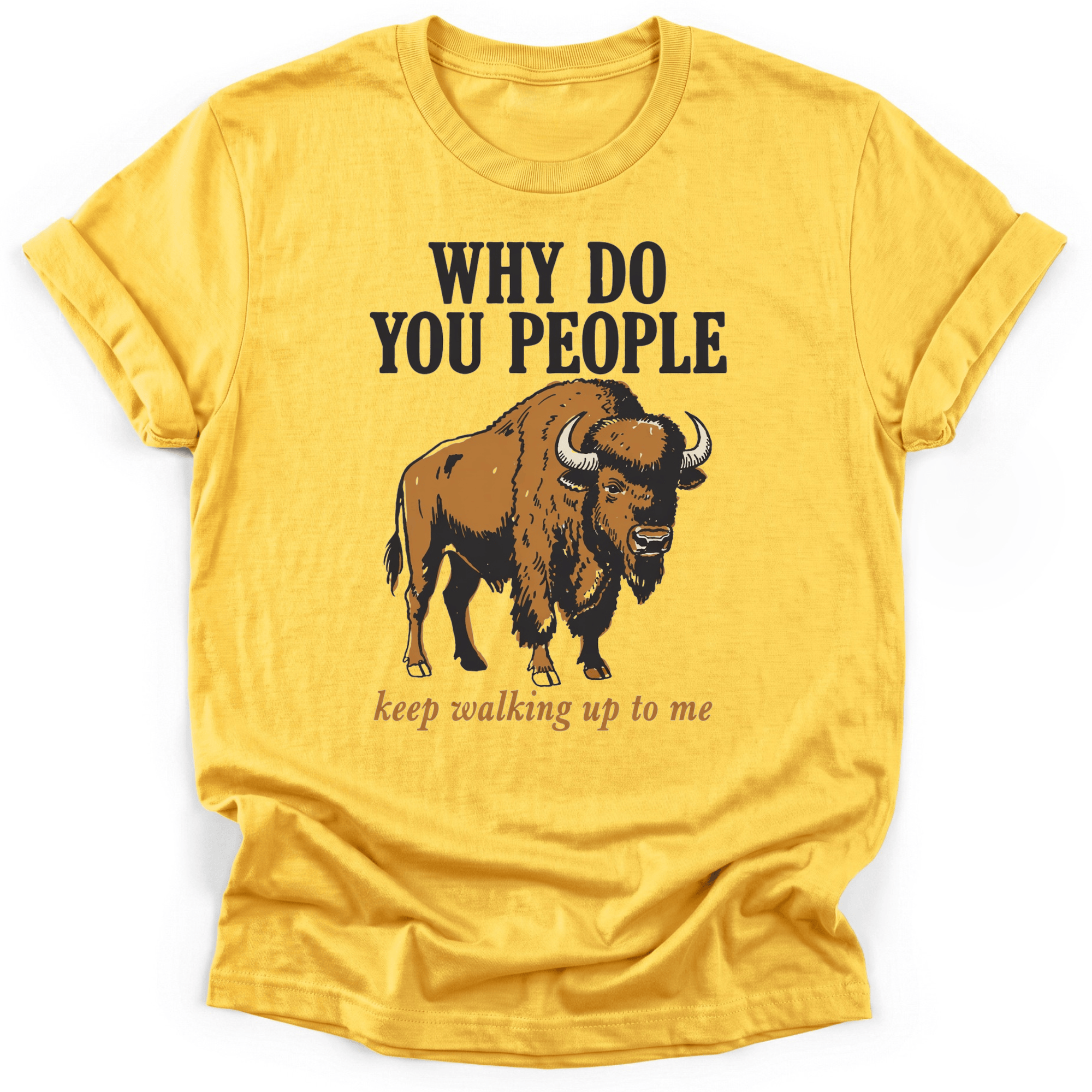 Why T-Shirt
