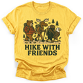 Hike With Friends T-Shirt