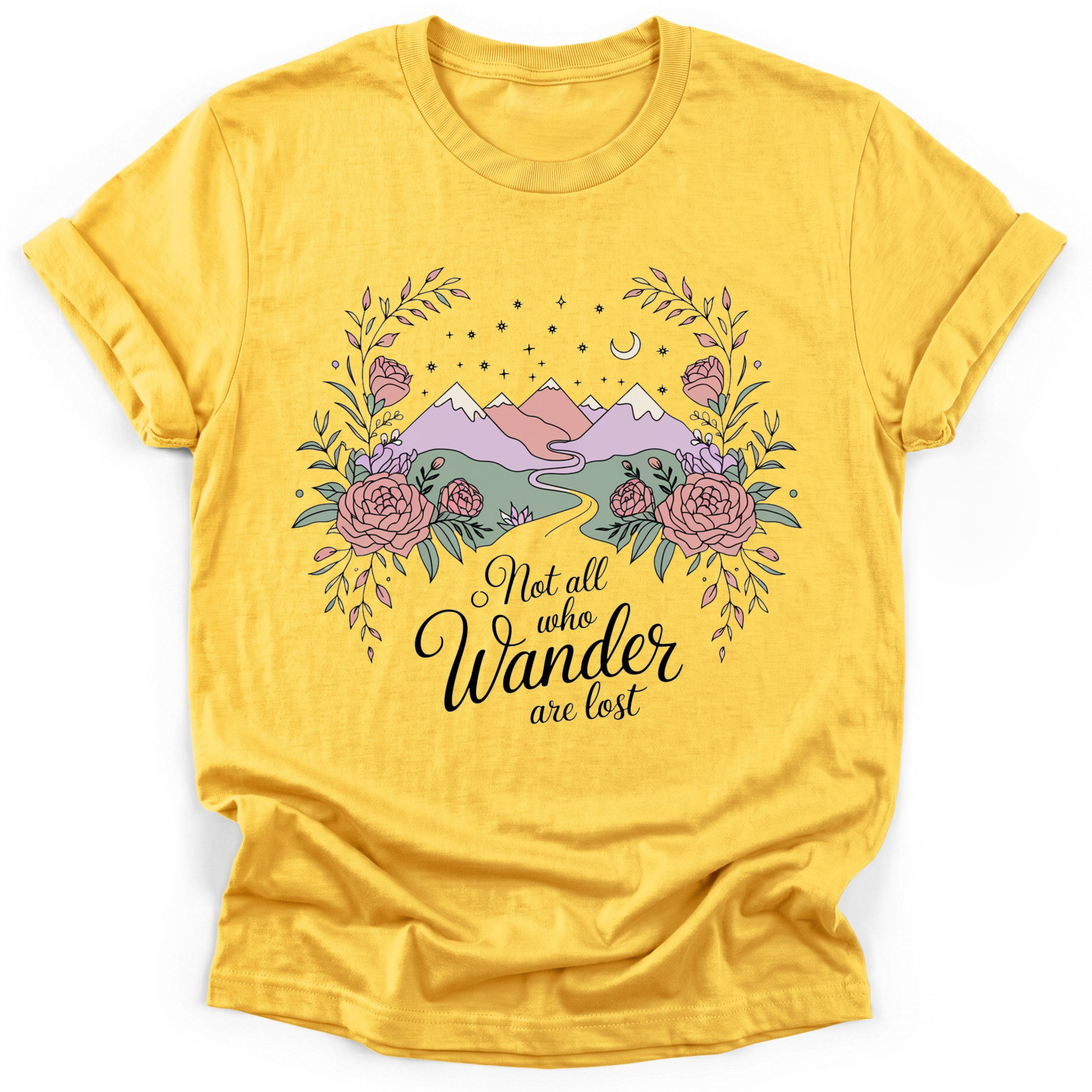 Not All Who Wander Are Lost T-shirt