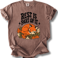 Rest Is Part Of It T-Shirt