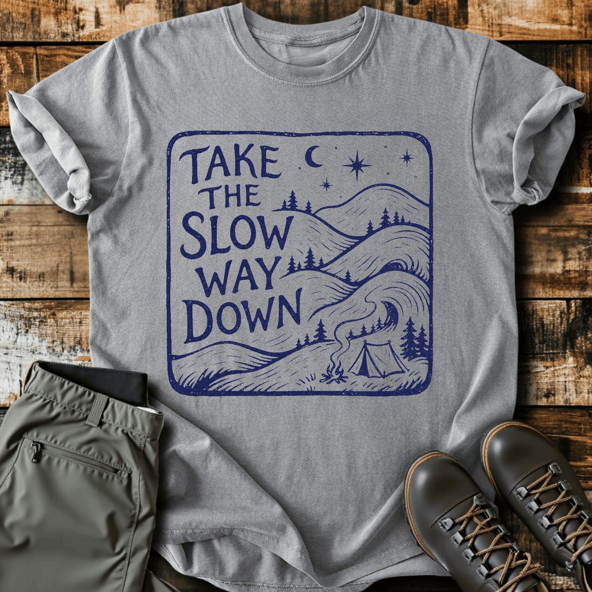 Take The Slow Way Down T-Shirt