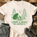 Home Is Where The Campfire Is T-Shirt