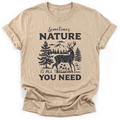 All You Need T-shirt