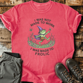 Made To Frolic T-Shirt