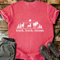 Buck Buck Moose T-Shirt